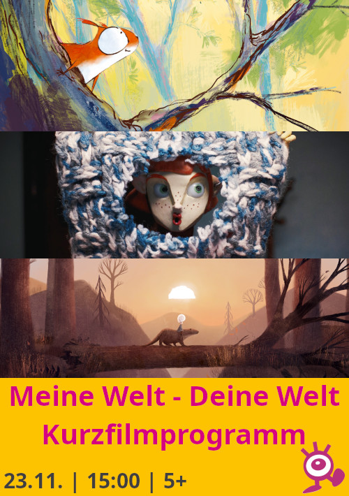 Meine Welt - Deine Welt (Kurzfilme)